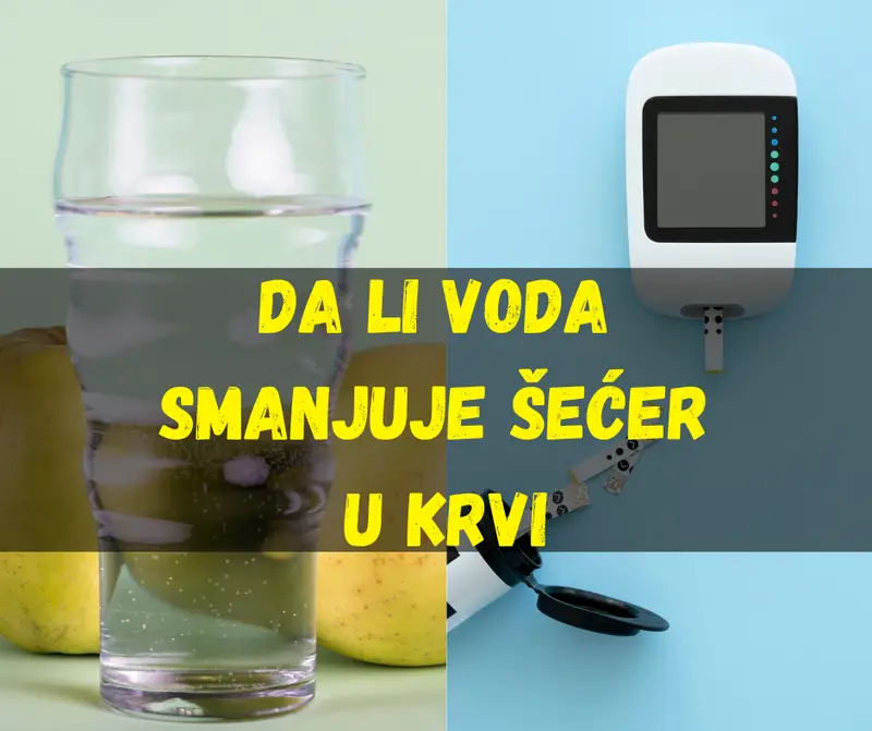 Smanjuje li pijenje vode šećer u krvi?